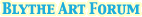 Blythe Art Forum